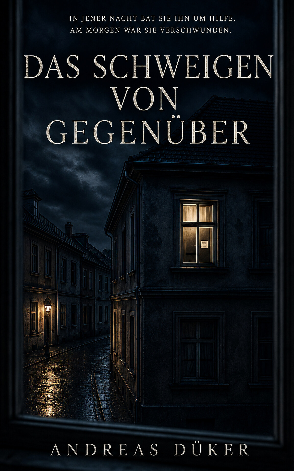 Original-Vordercover des Psychothrillers Das Schweigen von Gegenüber